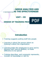 Training: Needs Analysis and Measuring The Effectiveness: Unit - Iii Design of Training Programmes