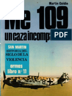 San Martin Libro Armas 11 Me-109 Un Caza Incomparable