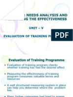 Training: Needs Analysis and Measuring The Effectiveness: Unit - V Evaluation of Training Programme