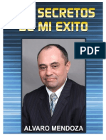 Los Secretos Demi Ex i to Alvaro Mendoza