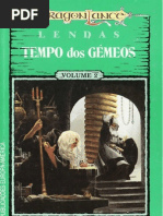Margareth Weis & Tracy Hickman - Lendas de Dragonlance - Tempo dos Gêmeos 2