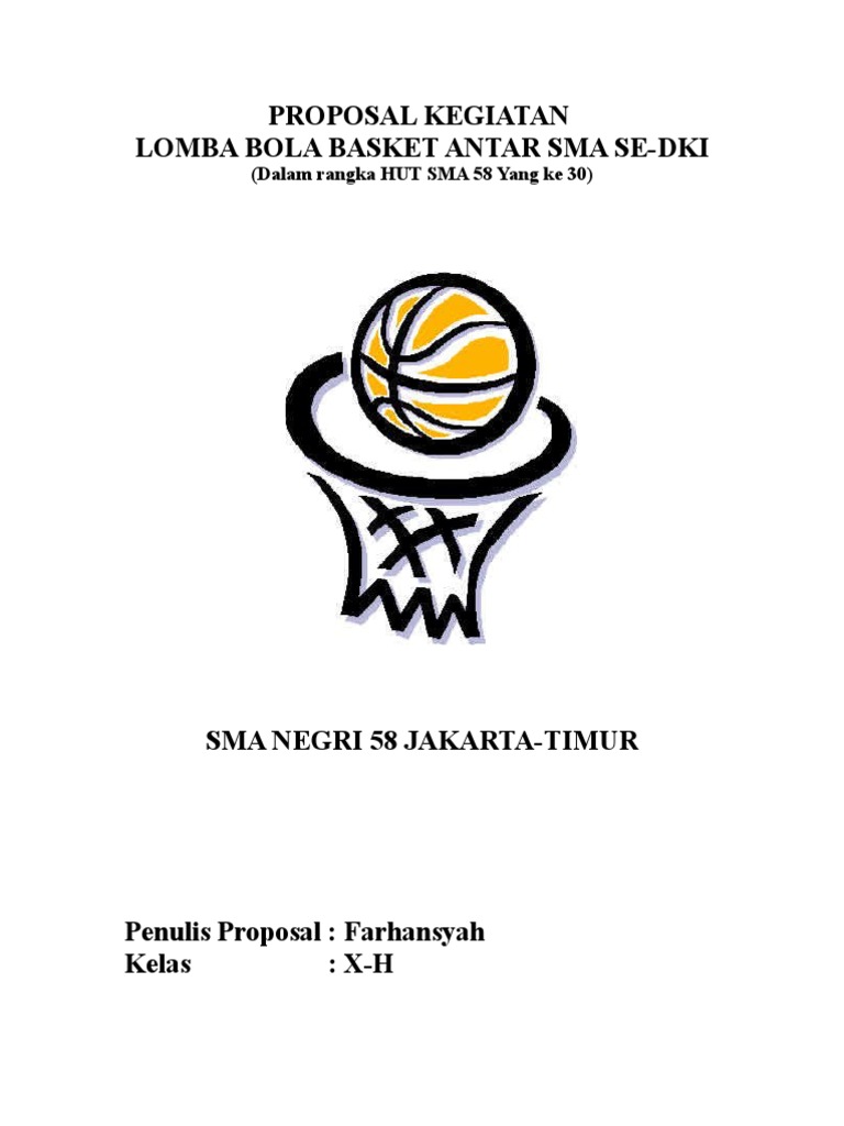 Proposal Kegiatan Lomba Bola Basket Antar Sma Se Dki