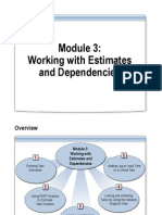 Working With Estimates and Dependencies