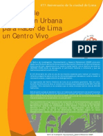 Acciones de Renovación Urbana para Hacer de Lima Un Centro Vivo. 473 Aniversario de Lima