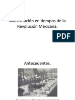 Alimentación en Tiempos de La Revolución Mexicana