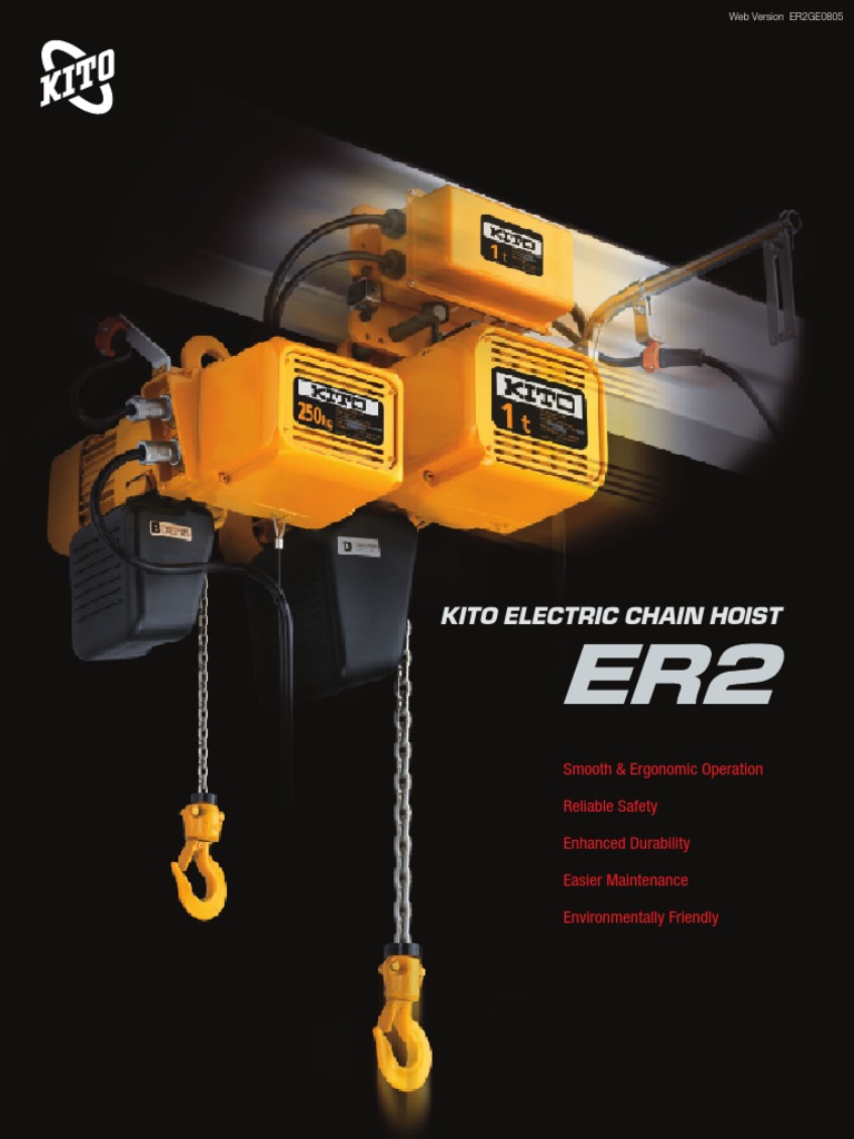 KITO ER2 Electric Chain Hoist Overview | PDF | Elevator | Clutch