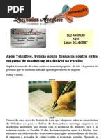 Após Telexfree, Polícia apura denúncia contra outra empresa de marketing multinível na Paraíba