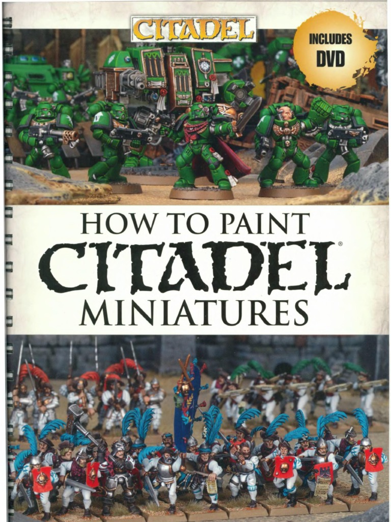 How to Paint Citadel Miniatures (2012)