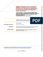 Antibiotics Polymyxin B and Colistin in Adaptive Resistance To The ''Last Hope''