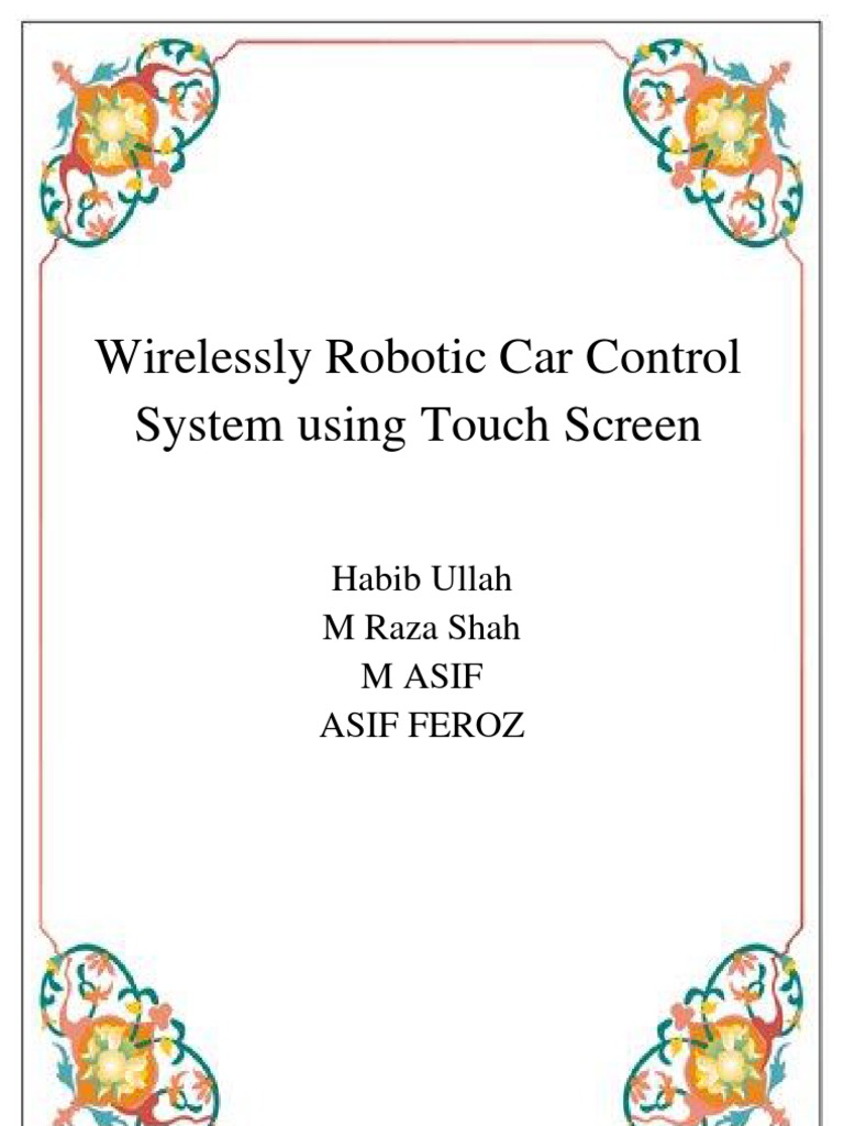Wireless Controlled Robotic Car | PDF | Technology & Engineering