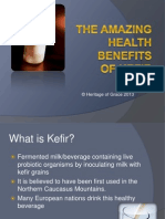 The Amazing Benefits of Kefir