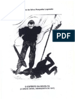 O Espirito Da Revolta. A Greve Geral Anarquista de 1917