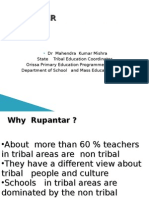   Teacher   Training  in  Tribal Areas  of Orissa, India   ( Rupantar )