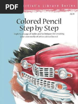 Colored Pencil Step By Step Drawing Watercolor Painting - 
