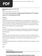 Use of Porcine Dermal Collagen Graft (Permacol) for Hernia Repair in Contaminated Fields - Springer