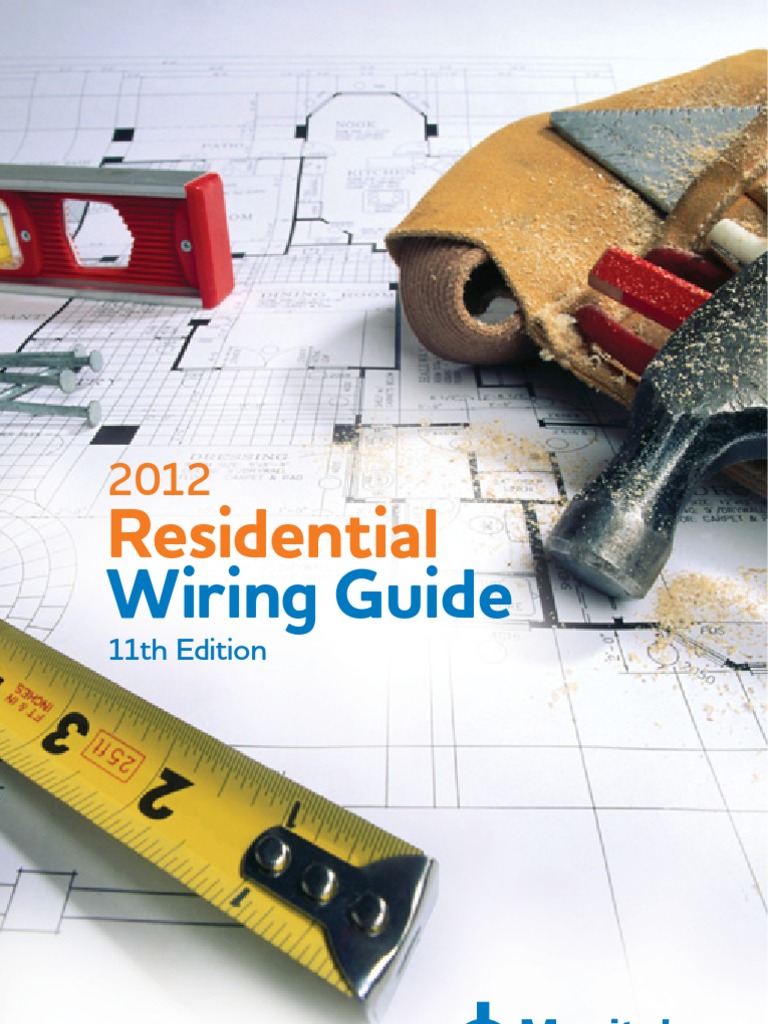 Residential Wiring Guide | Download Free PDF | Electrical Wiring | Cable