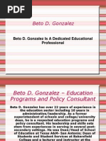 Beto D. Gonzalez Is A Dedicated Educational Professional