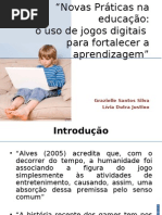 Novas Práticas na educação:o uso de jogos digitais para fortalecer a aprendizagem