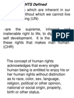 Those Rights Which Are Inherent in Our: Nature and Without Which We Cannot Live As Human Being (UN)