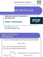 DIMENSIONAMENTO DE PEÇAS TRAÇIONADAS SEGUNDO NBR 8800