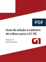 Guia de edição e cadastro de Vídeos para o G1 RS