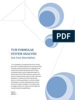 Use Case of TCM Formulae System Analysis