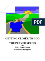 Getting Closer to God - The Prayer Series