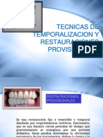 tecnicasdetemporalizacionyrestauracionesprovisionales-100330162812-phpapp01