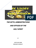The Gifts, Operations & Administrations of The Holy Spirit