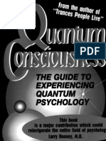 Quantum Consciousness - The Guide to Experiencing Quantum Psychology