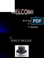 Space Mouse (Rahul Raj)