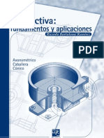 Perspectivas: Axonométrica, Caballera y Cónica