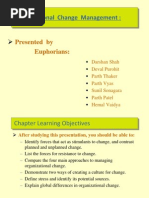 Organizational Change Management:: Presented by Euphorians