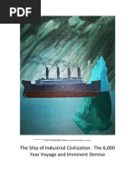 Download The Ship of Industrial Civilization  Its 6000 Year Old Voyage and Imminent Demise by Jed Diamond SN150706426 doc pdf