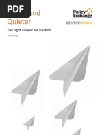 Download Bigger and quieter the right answer for aviation -- Tim Leunig for CentreForum  Policy Exchange October 2012 by Stephen Tall SN150707095 doc pdf