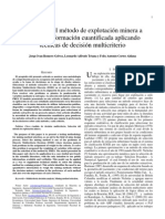 Seleccion Del Metodo de Explotacion Minera A Partir de Informacion Cuantificada Aplicando Tecnicas de Decision Multicriterio