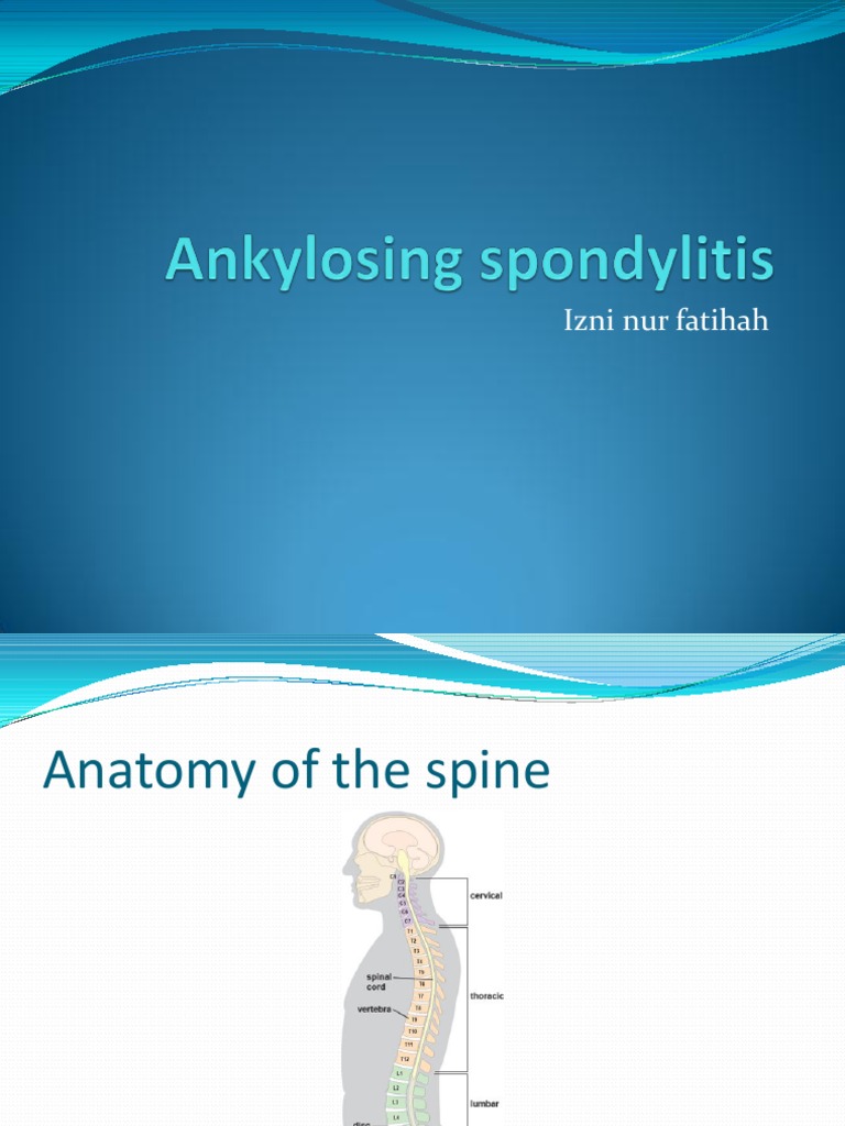 Ankylosing Spondylitis | PDF | Vertebral Column | Inflammation