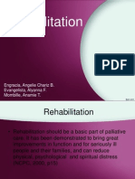 Rehabilitation: Engracia, Angelie Chariz B. Evangelista, Alyanna F. Mombille, Anamie T
