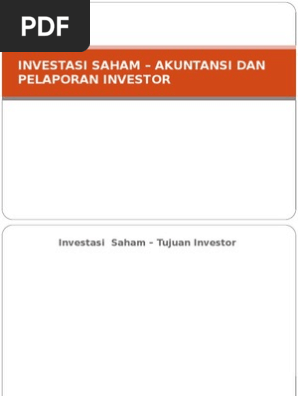 Investasi Saham Akuntansi Dan Pelaporan Investor