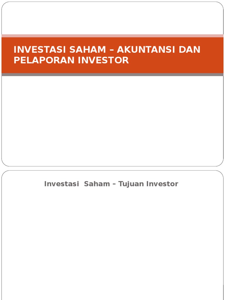 Investasi Saham Akuntansi Dan Pelaporan Investor
