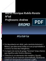 Bromo Pronto Apresentar