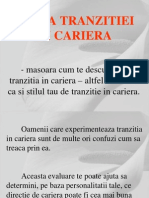 Scala Tranzitiei in Cariera