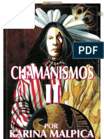 CHAMANISMOS II - Por Karina Malpica
