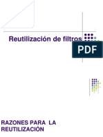 Reutilizacion de Filtros