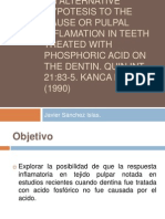 An Alternative Hypotesis to the Cause or Pulpal