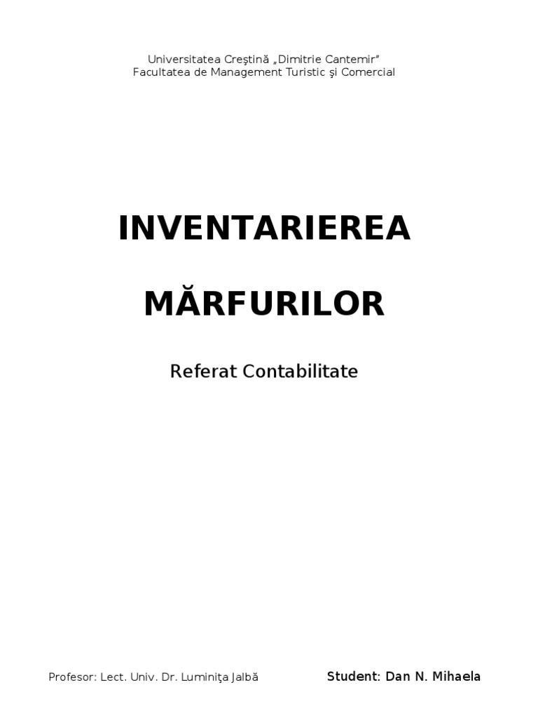 Inventarierea Marfurilor - Referat Contabilitate | PDF