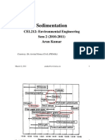 Sedimentation: CEL212: Environmental Engineering Sem 2 (2010-2011) Sem 2 (2010-2011) Arun Kumar