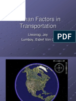 Human Factors in Transportation: Liwanag, Joy Lumboy, Eidref Von O