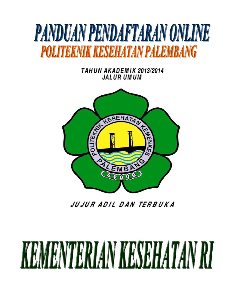 Panduan Pendaftaran Sipenmaru Poltekkes Palembang 2013 Paling Baru Pdf