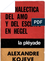 Alexandre La Dialectica Del Amo y El Esclavo en Hegel